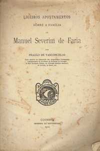 7396

Ligeiros Apontamentos sobre a Família de Manuel Severim de Faria