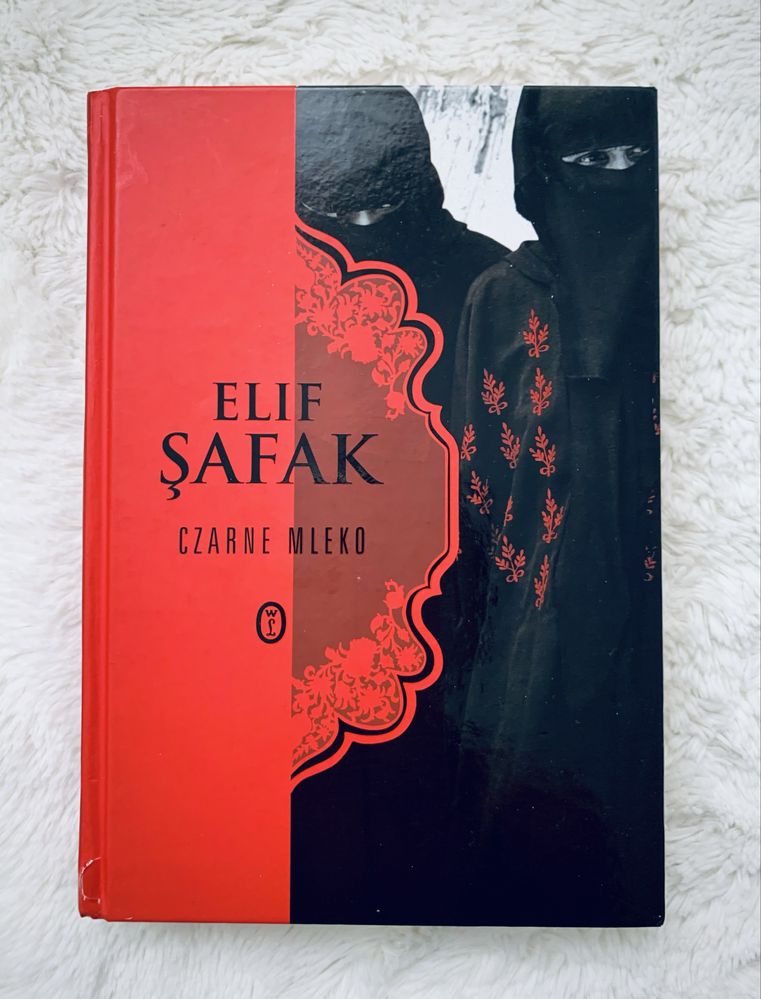 Książka • Powieść turecka • macierzyństwo • “Czarne mleko” Elif Shafak