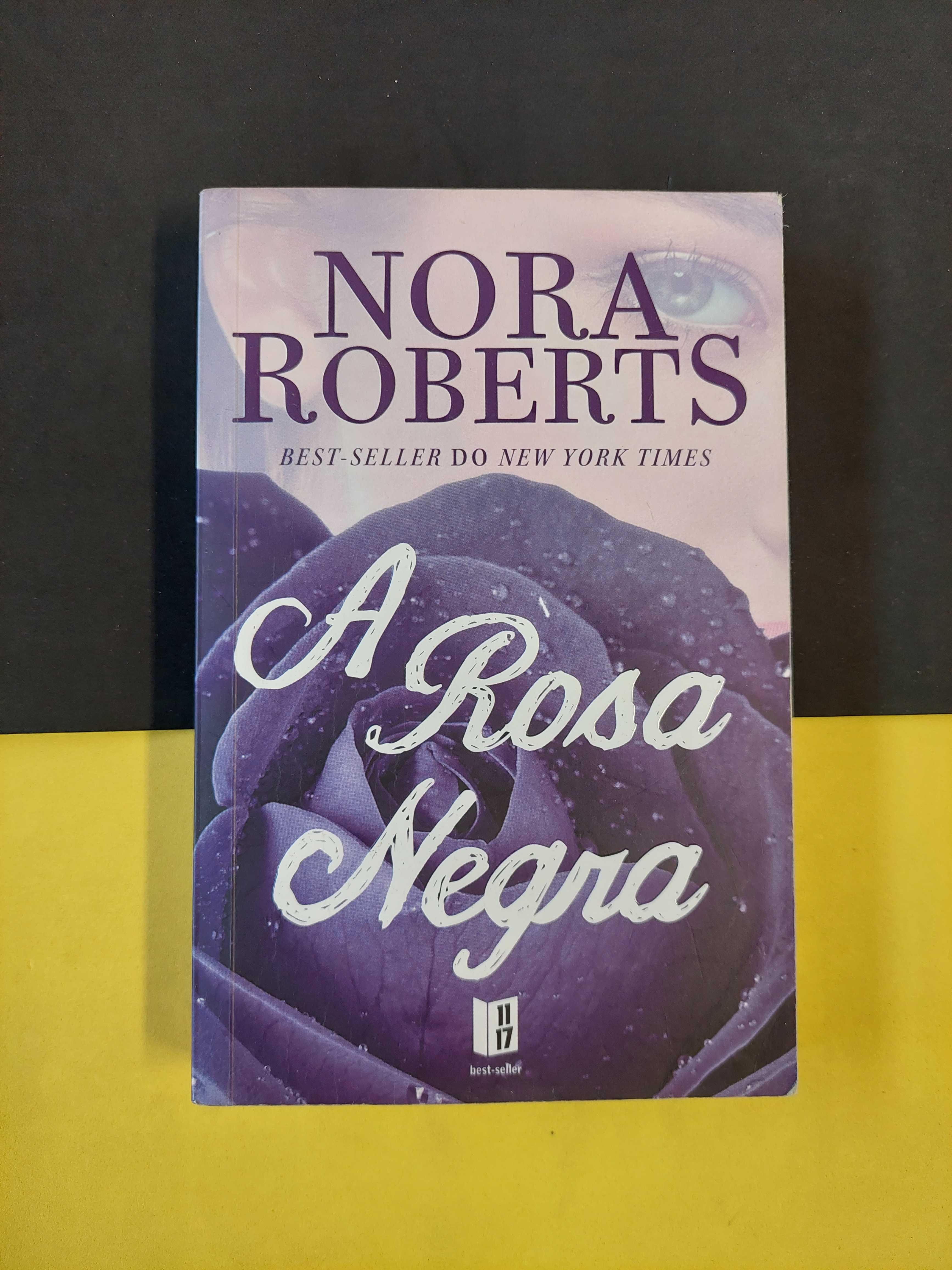 Nora Roberts - A rosa negra