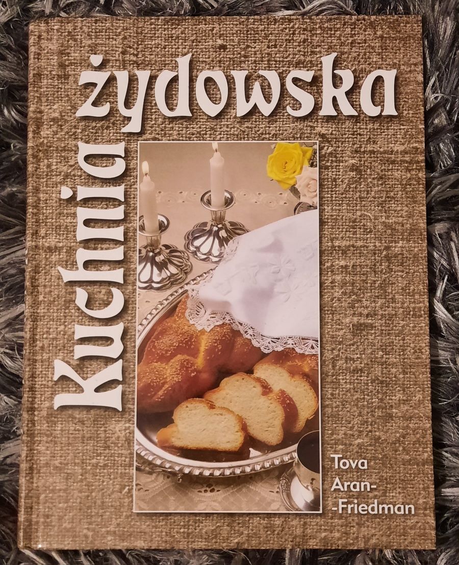 Kuchnia żydowska Tova Aron-Friedman