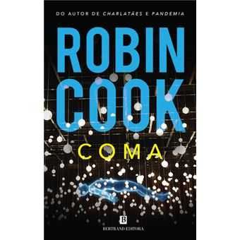 Coma - de Robin Cook - NOVO