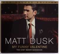 Matt Dusk My Funny Valentine De Luxe Edition 2CD PL 2013r