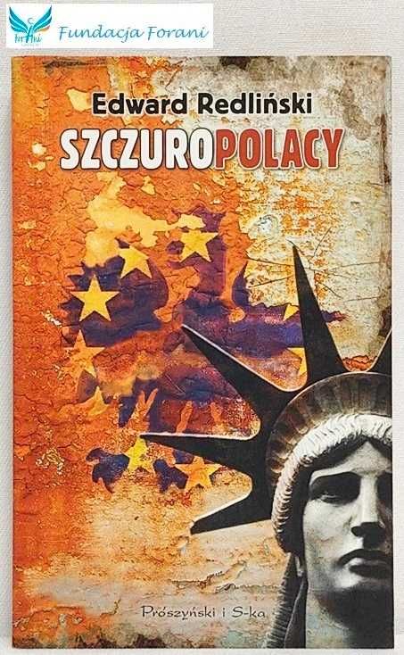 Szczuropolacy. Podsłuchowisko - Edward Redliński - K9449