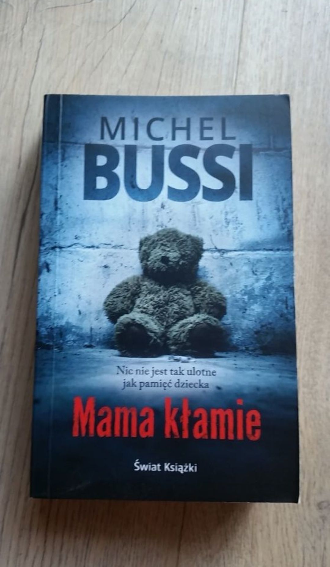 Mama kłamie - Michel Bussi