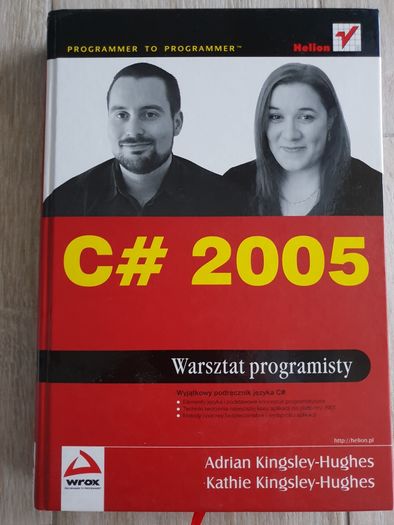 C# 2005 warsztat programisty Adrian, Kathie Hughes