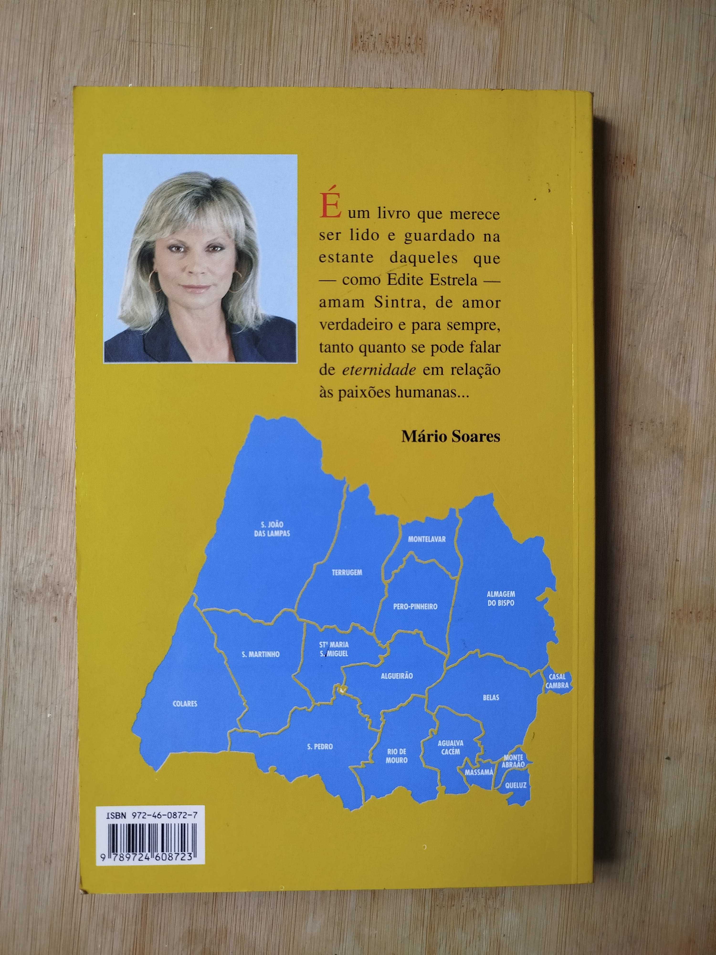 Sintra, nossa terra nossa gente de Edite Estrela