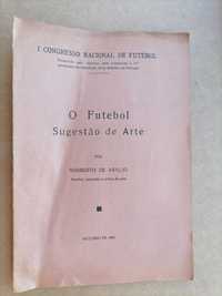 I Congresso Nacional de Futebol 1938 (3 Temas em Análise)