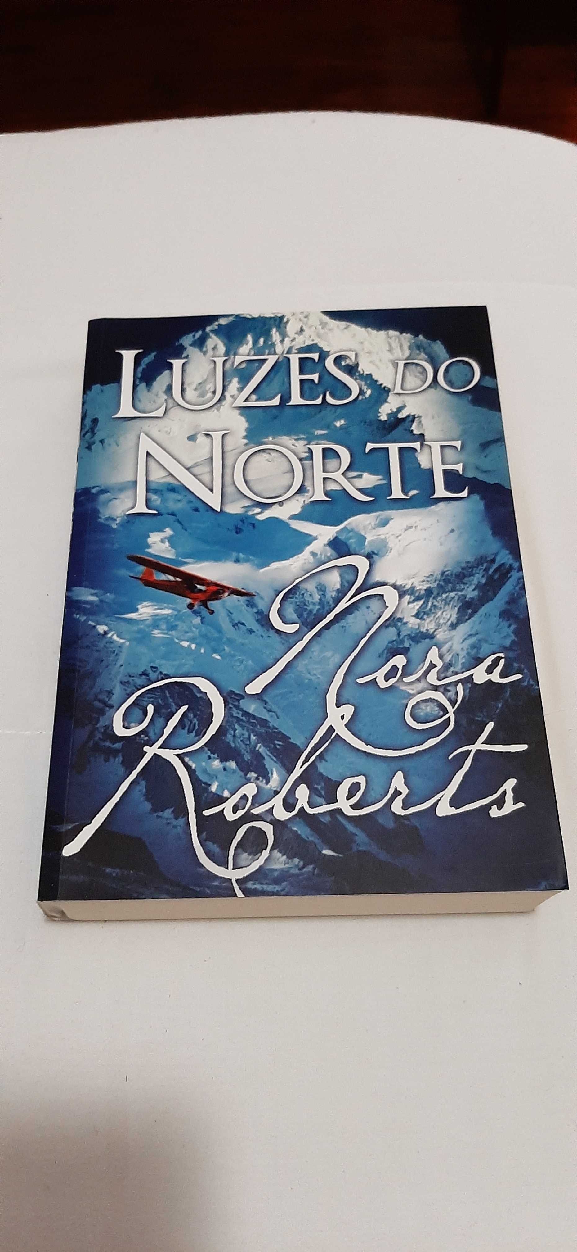 Luzes do norte - Nora Roberts - Chá das Cinco