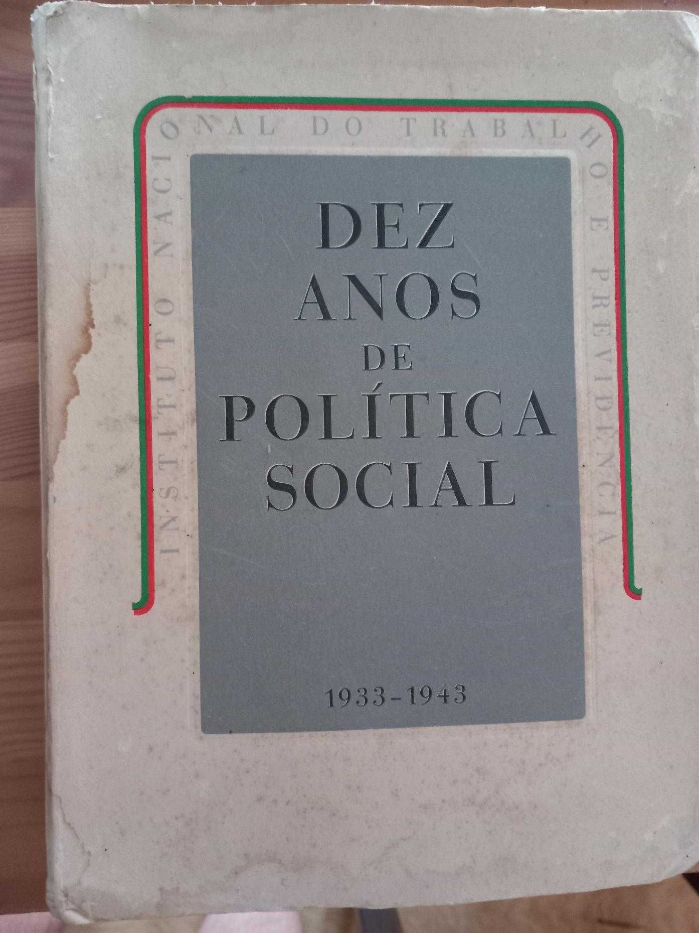 Dez anos de política social, 1933 a 1943