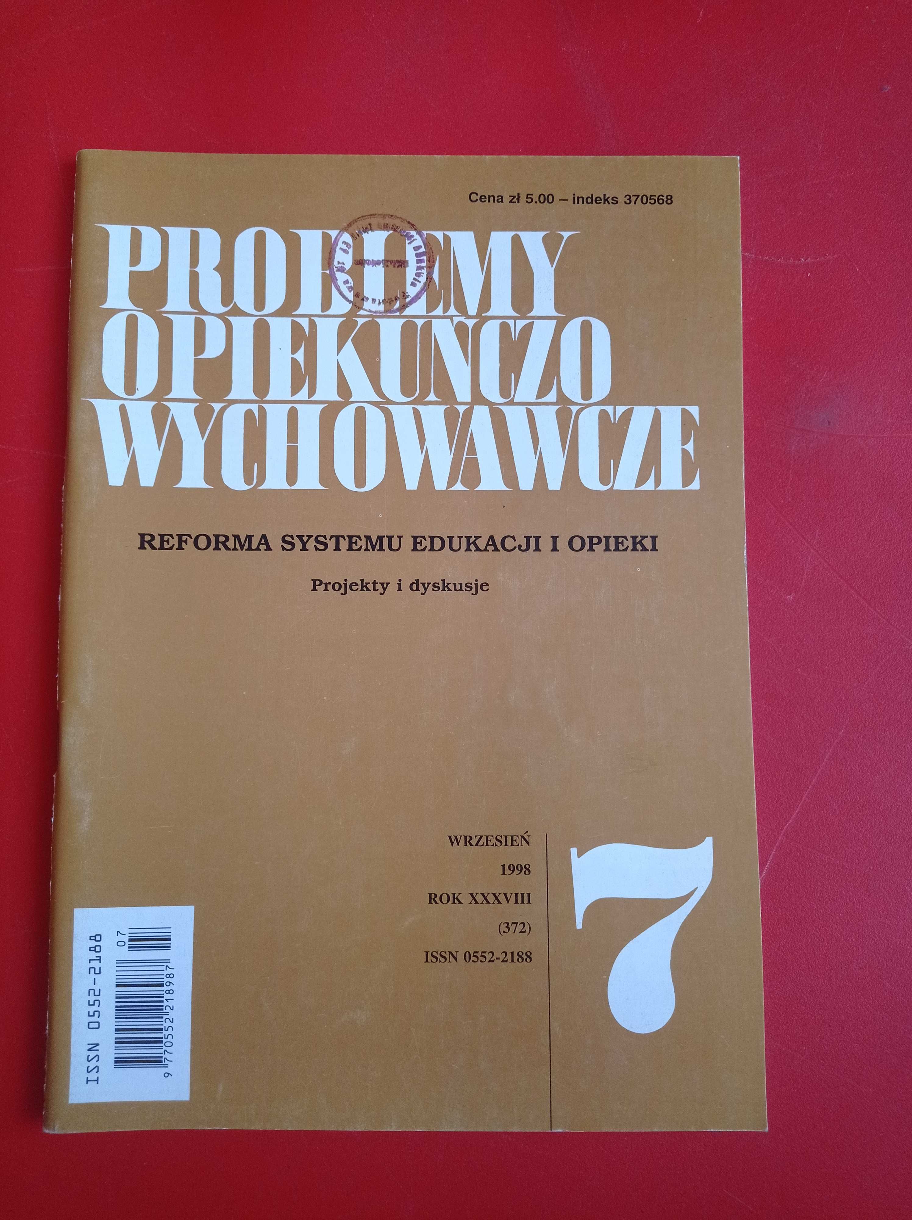 Problemy opiekuńczo-wychowawcze, nr 7/1998, wrzesień 1998