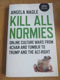 Angela Nagle - Kill all normies