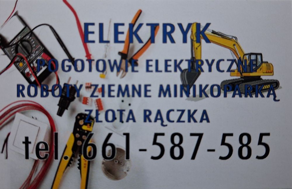 POGOTOWIE ELEKTRYCZNE24H, Minikoparka, prace ziemne, Elektryk.