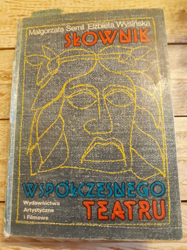 Słownik współczesnego teatru. Małgorzata Semil,Elżbieta Wysińska