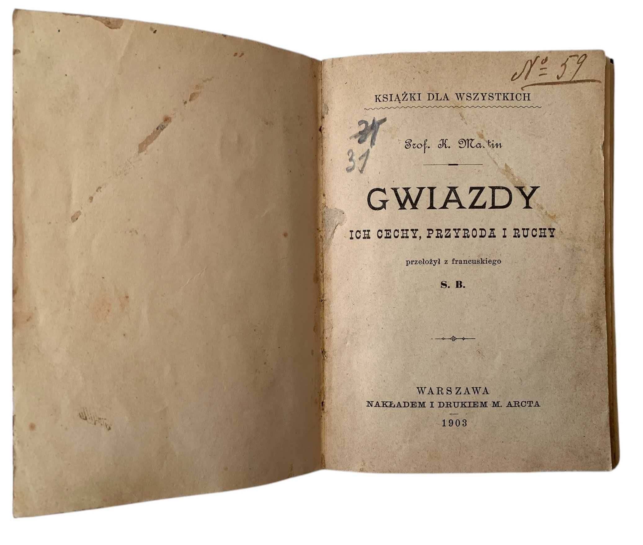 Starodruk Gwiazdy Ich Cechy Przyroda i Ruchy 1903 rok