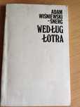 Według Łotra. Adam Wiśniewski-Snerg