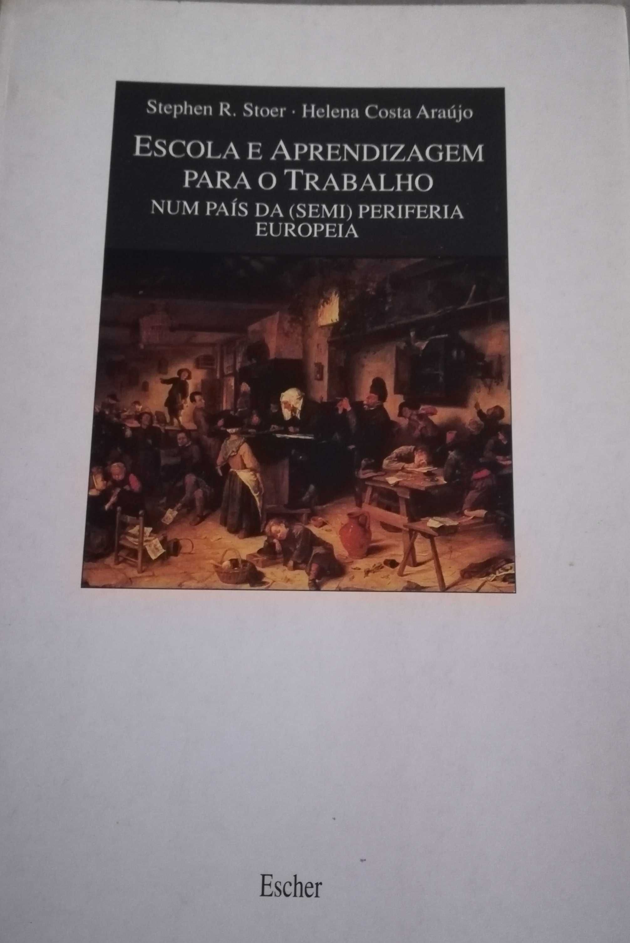 Escola e Aprendizagem para o Trabalho