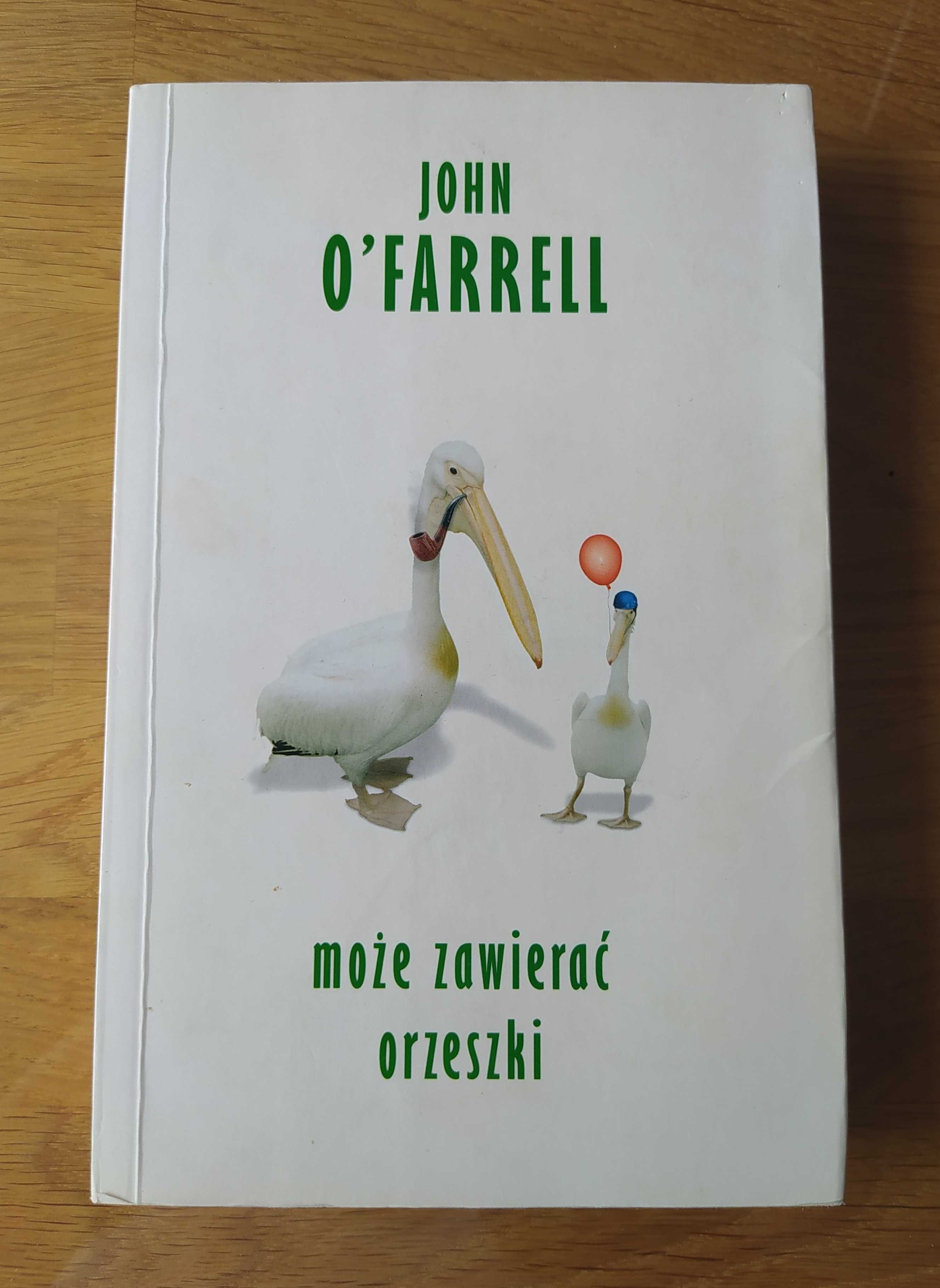 Może zawierać orzeszki – John O'Farrell