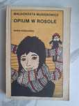 Musierowicz Opium w rosole