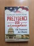 Prezydenci USA w anegdocie. Od Trumana do Obamy - Longin Pastusiak