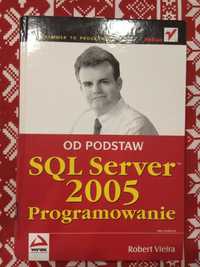 Książka SQL Server 2005. Programowanie. Od podstaw