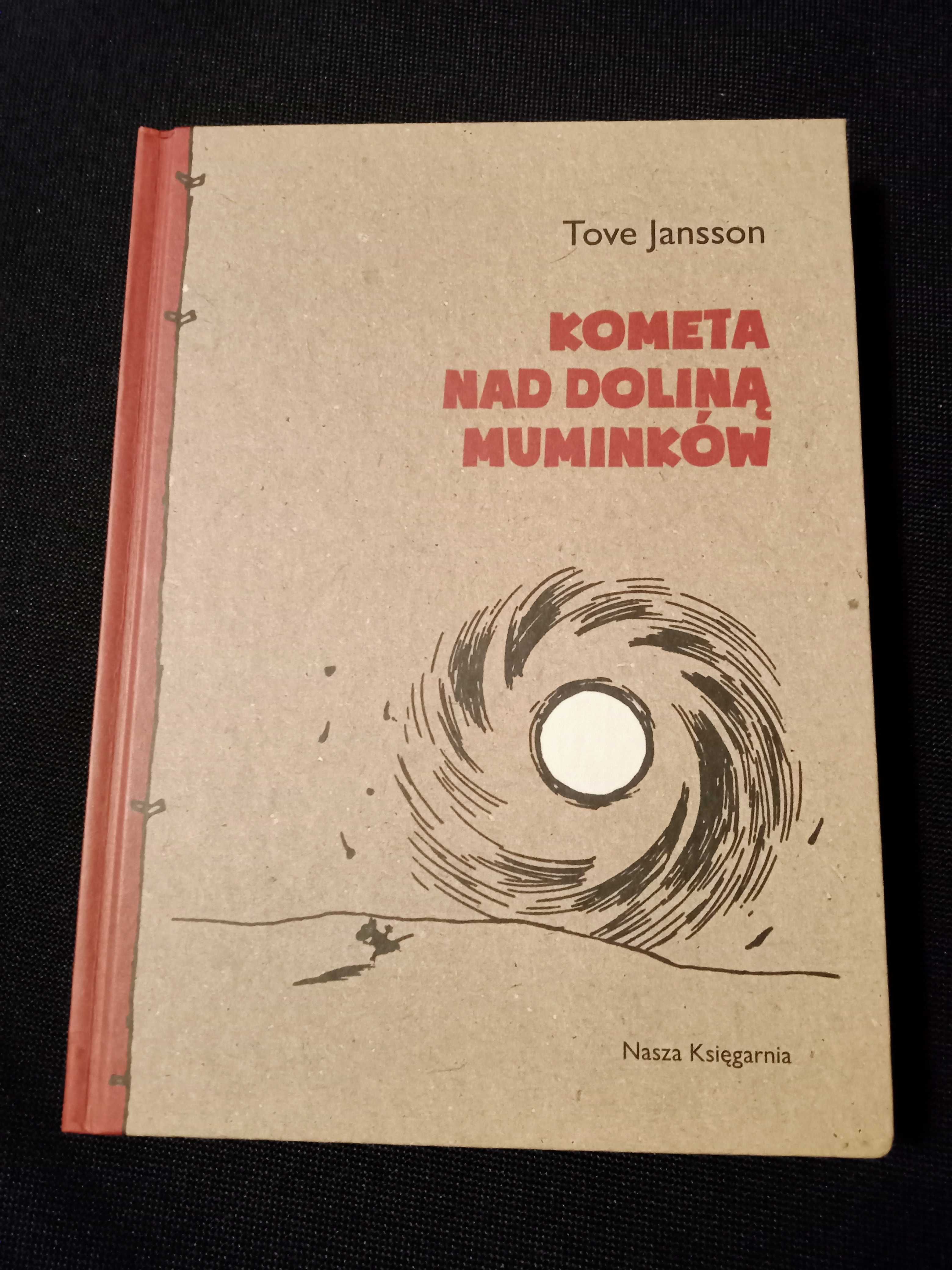 "Kometa nad Doliną Muminków" Tove Jansson