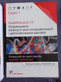 Kwalifikacja E.13. Projektowanie lokalnych sieci komputerowych i ...