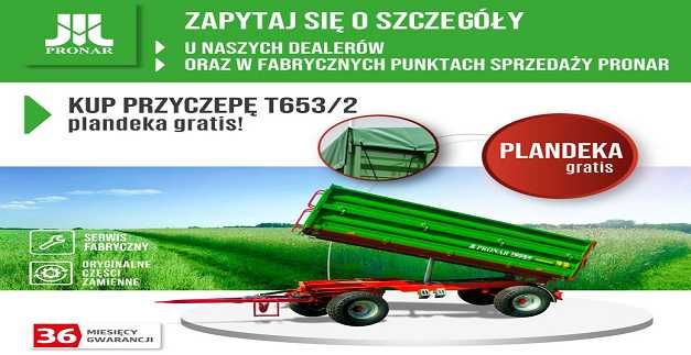 Przyczepa Dwuosiowa PRONAR 4t T653 5 6t T653/2 8t T672 Plandeka GRATIS