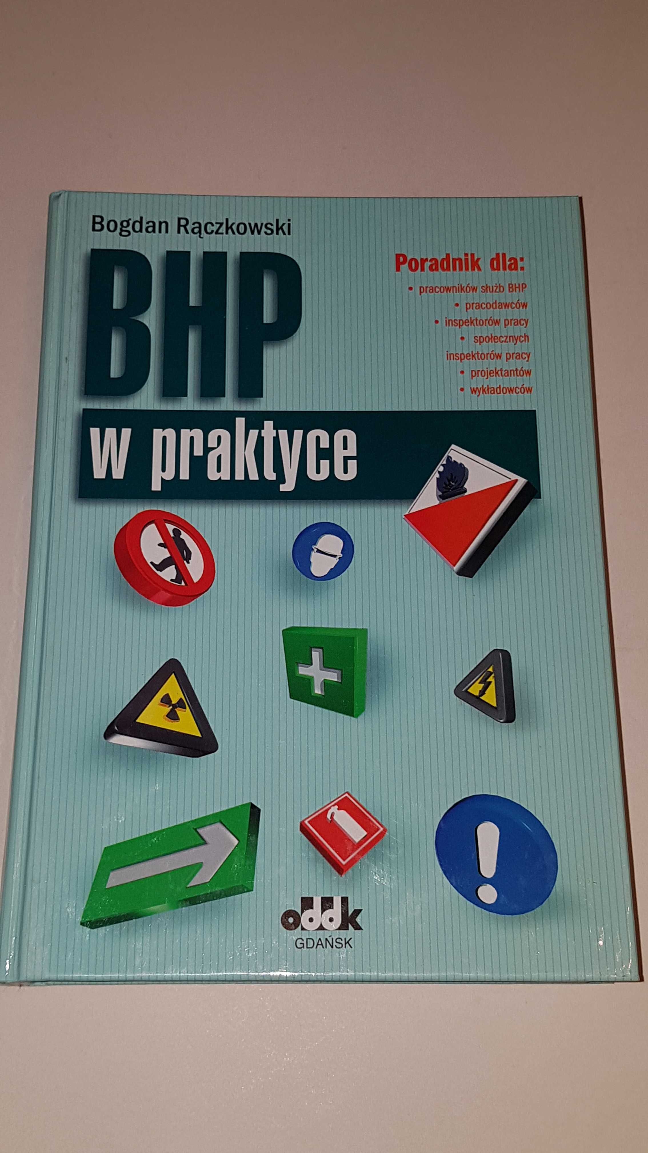 BHP w praktyce - Bogdan Rączkowski