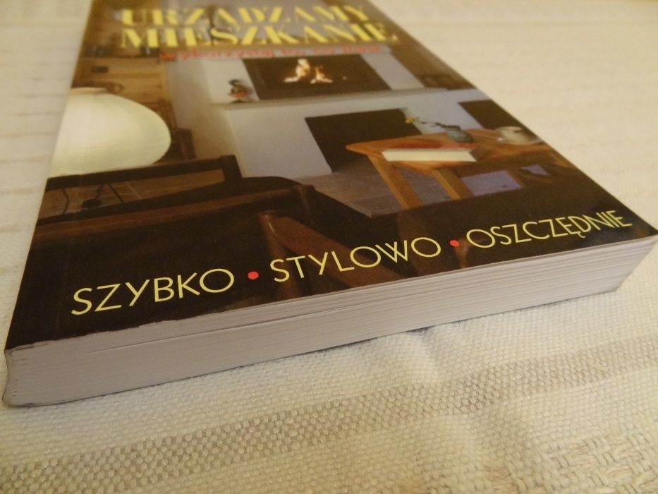 Pomyśl o sobie /Odpuść sobie, Urządzamy mieszkanie