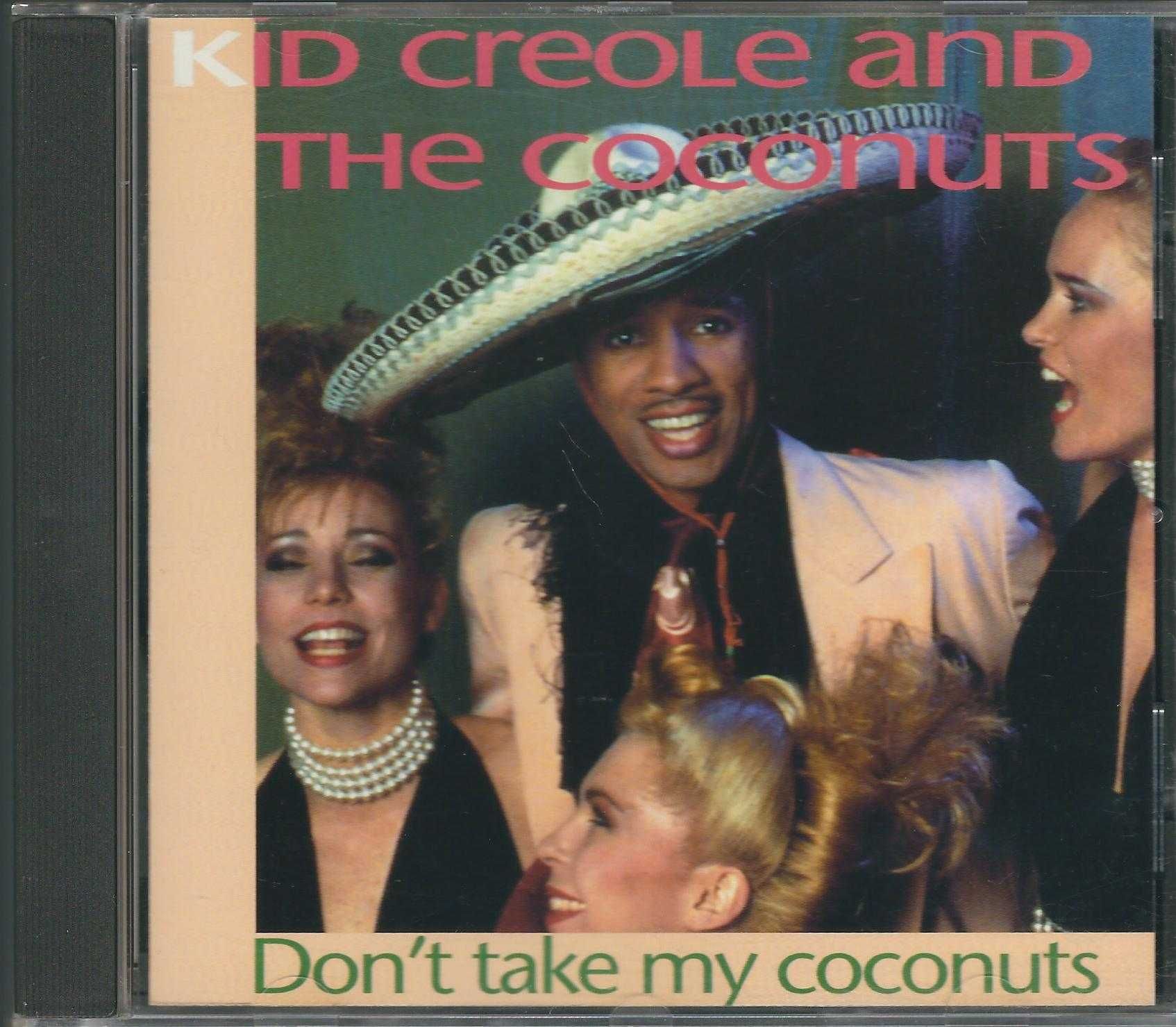 CD Kid Creole And The Coconuts - Don't Take My Coconuts (1993) (Pilz)