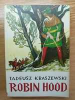 Robin Hood Tadeusz Kraszewski