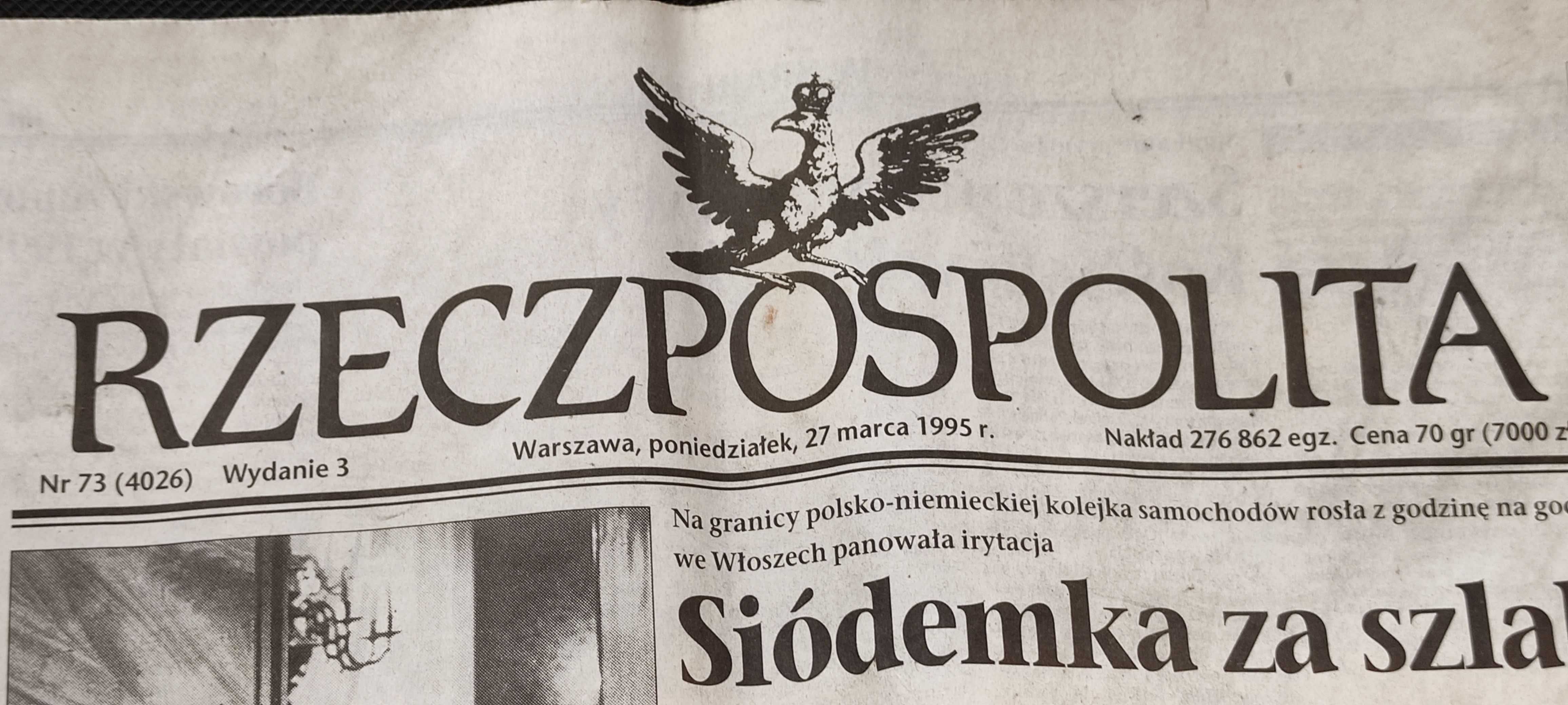 Stara ''RZECZPOSPOLITA'' Nr.73 (4026) Wyd.3 Poniedziałek 27 Marca 1995