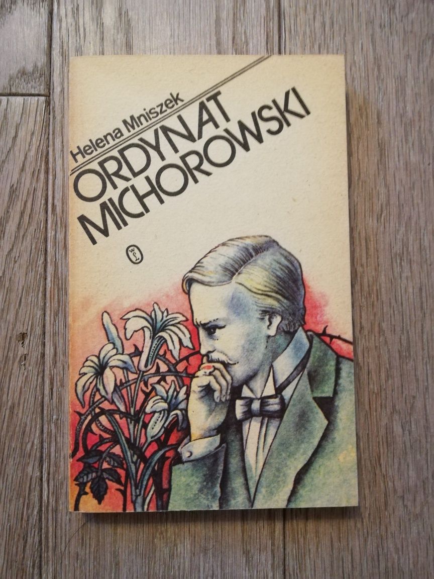 Ordynat Michorowski - Helena Mniszek, romans