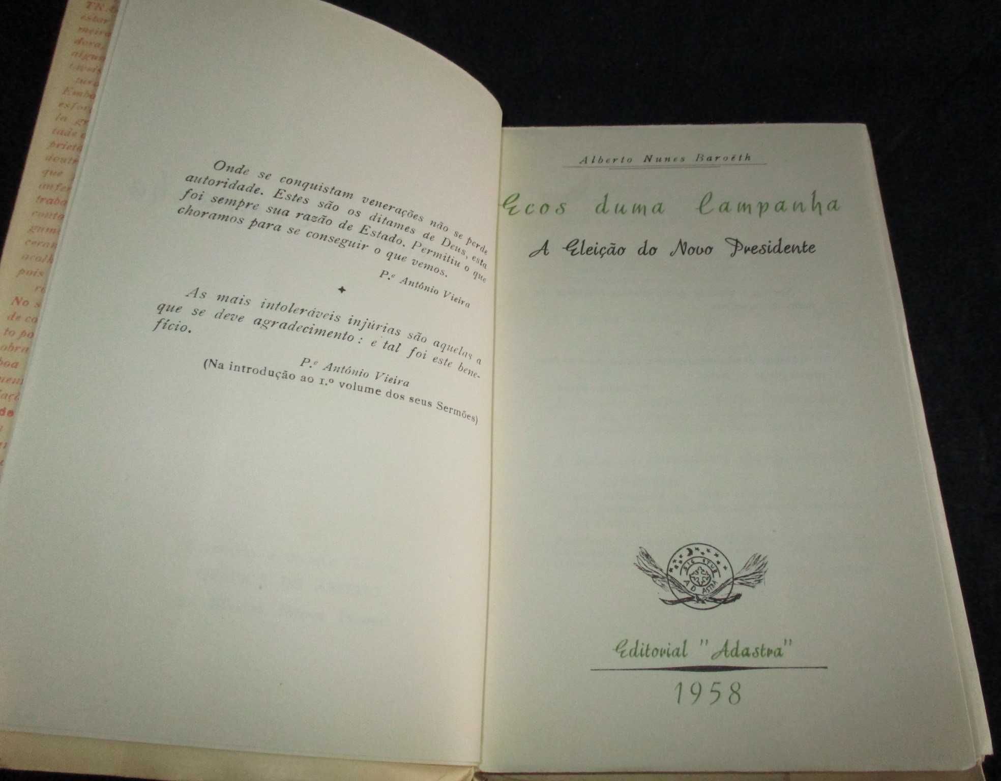 Livro Ecos duma Campanha A eleição do novo presidente Alberto Baroëth