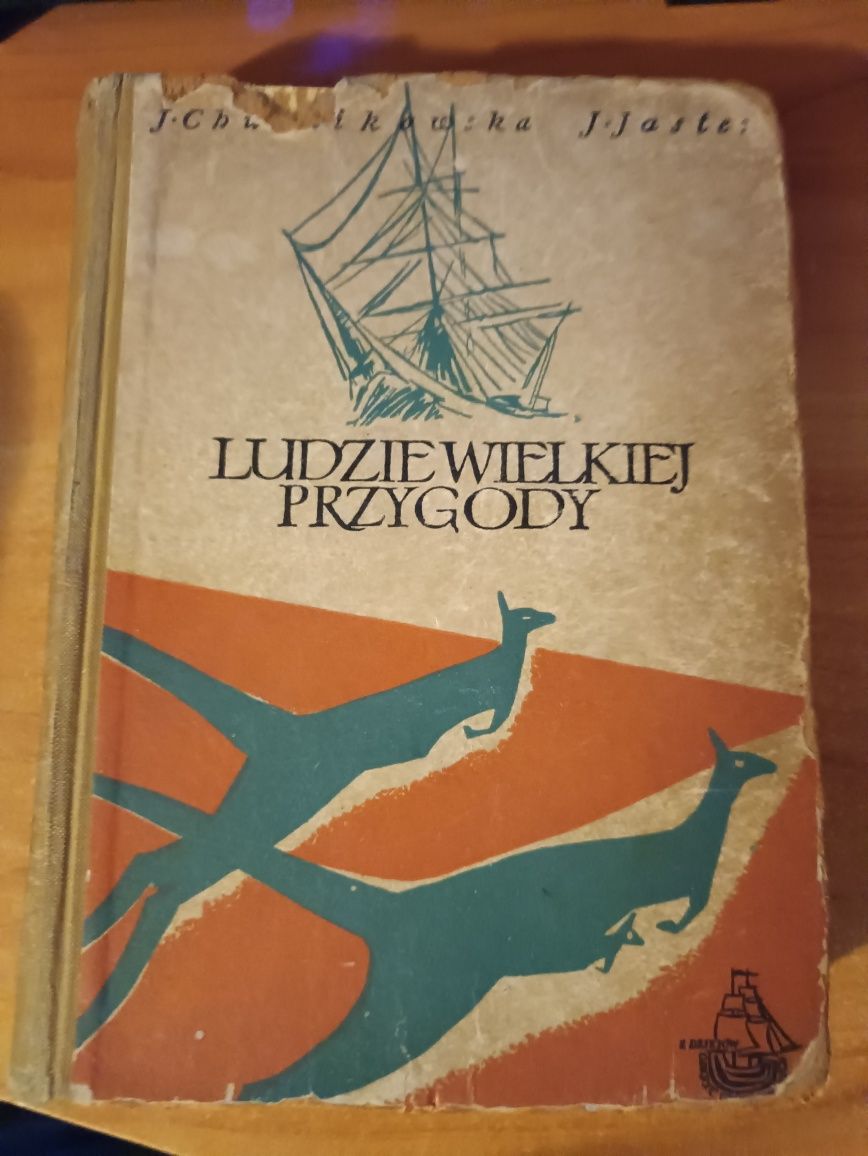 Jadwiga Chudzikowska, Jan Jaster "Ludzie wielkiej przygody"