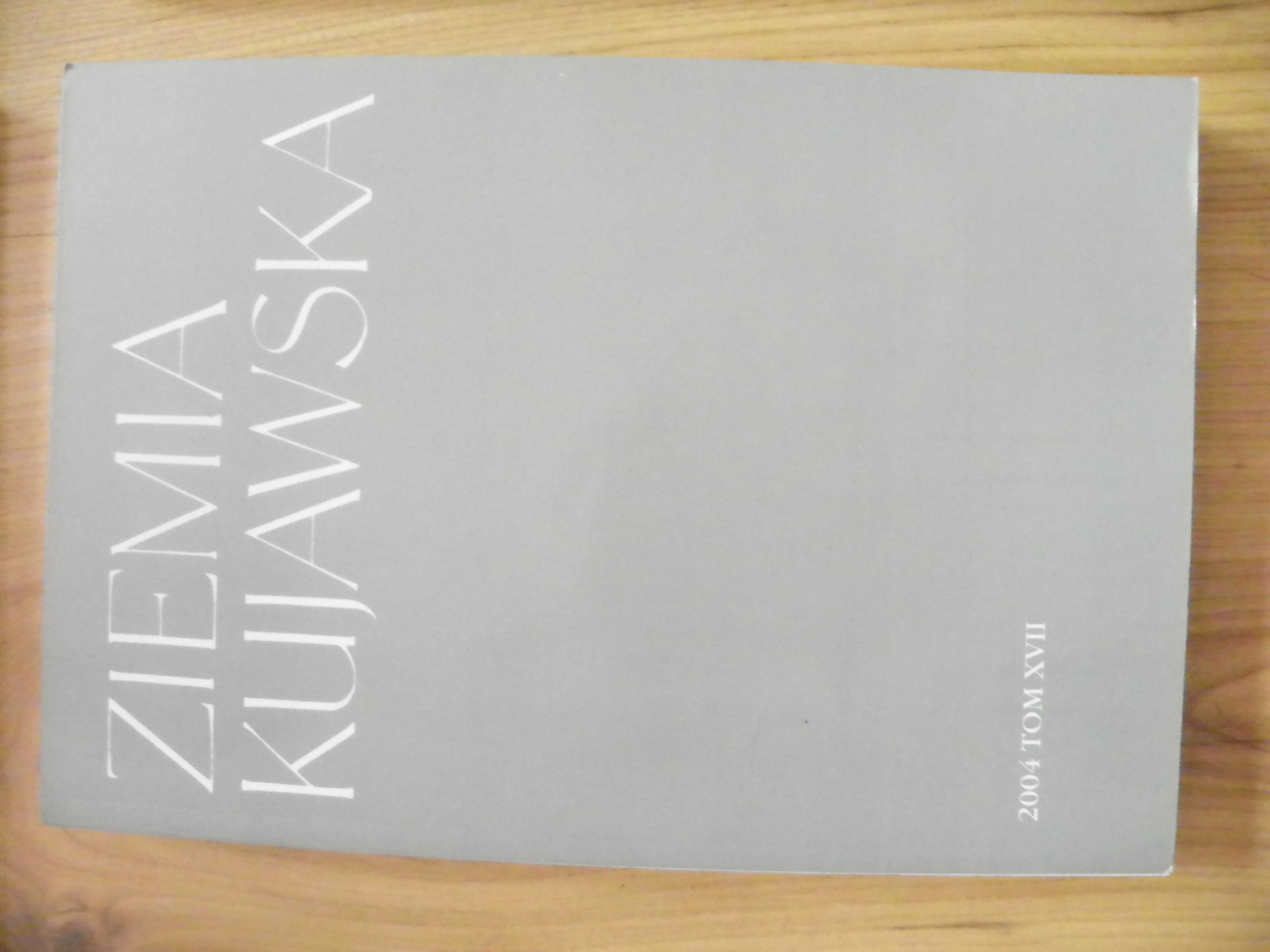 Książki Ziemia Kujawska tom: XIII,XVII, XVIII, XXII