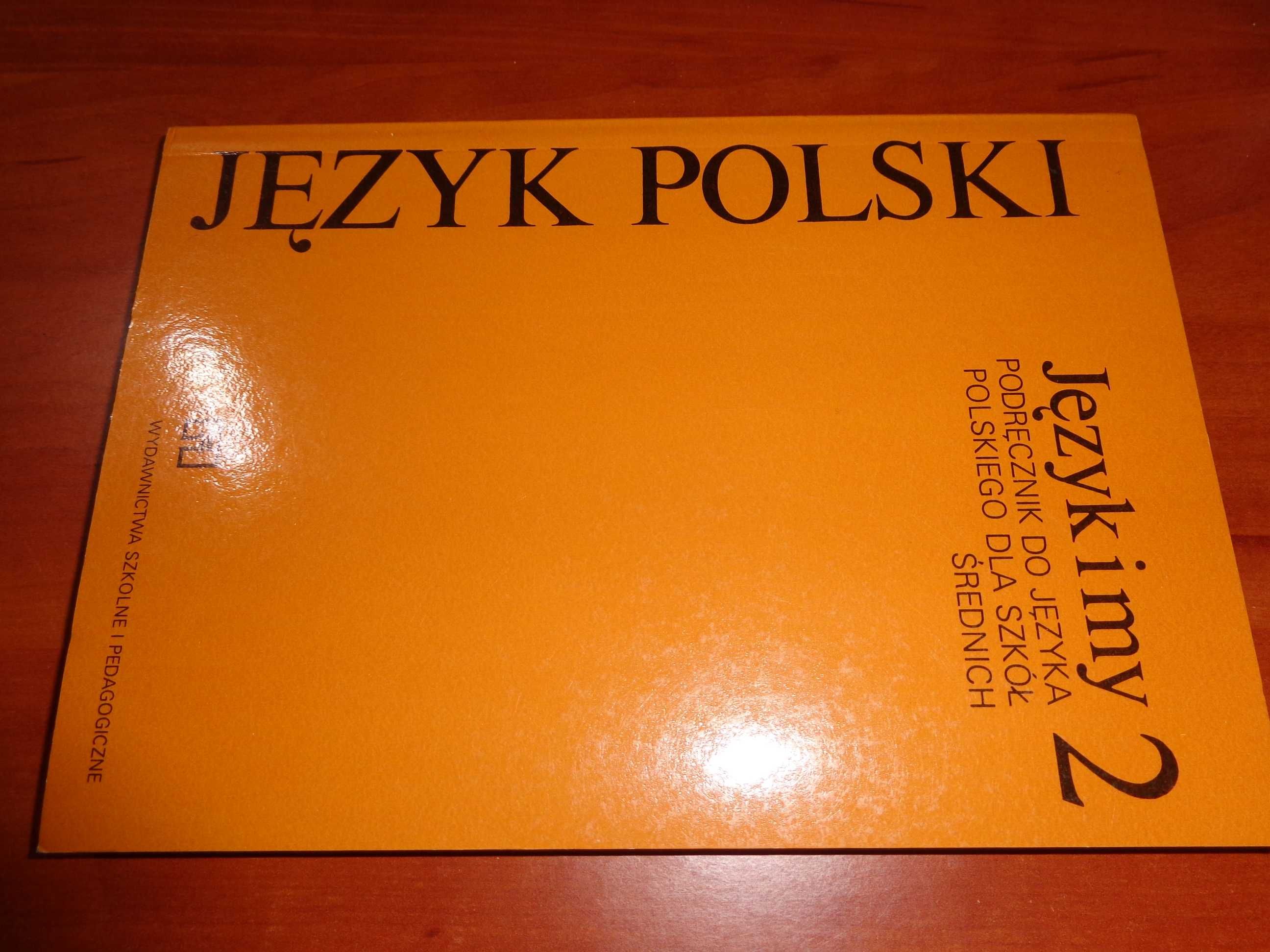 Język i my 2 podręcznik do szkół średnich do jezyka polskiego