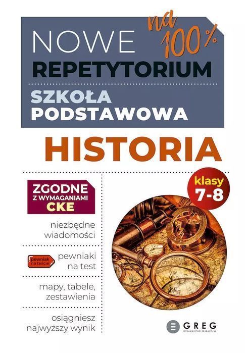 Historia. Nowe Repetytorium 2026. Szkoła podstawowa. Klasa 7-8. Greg