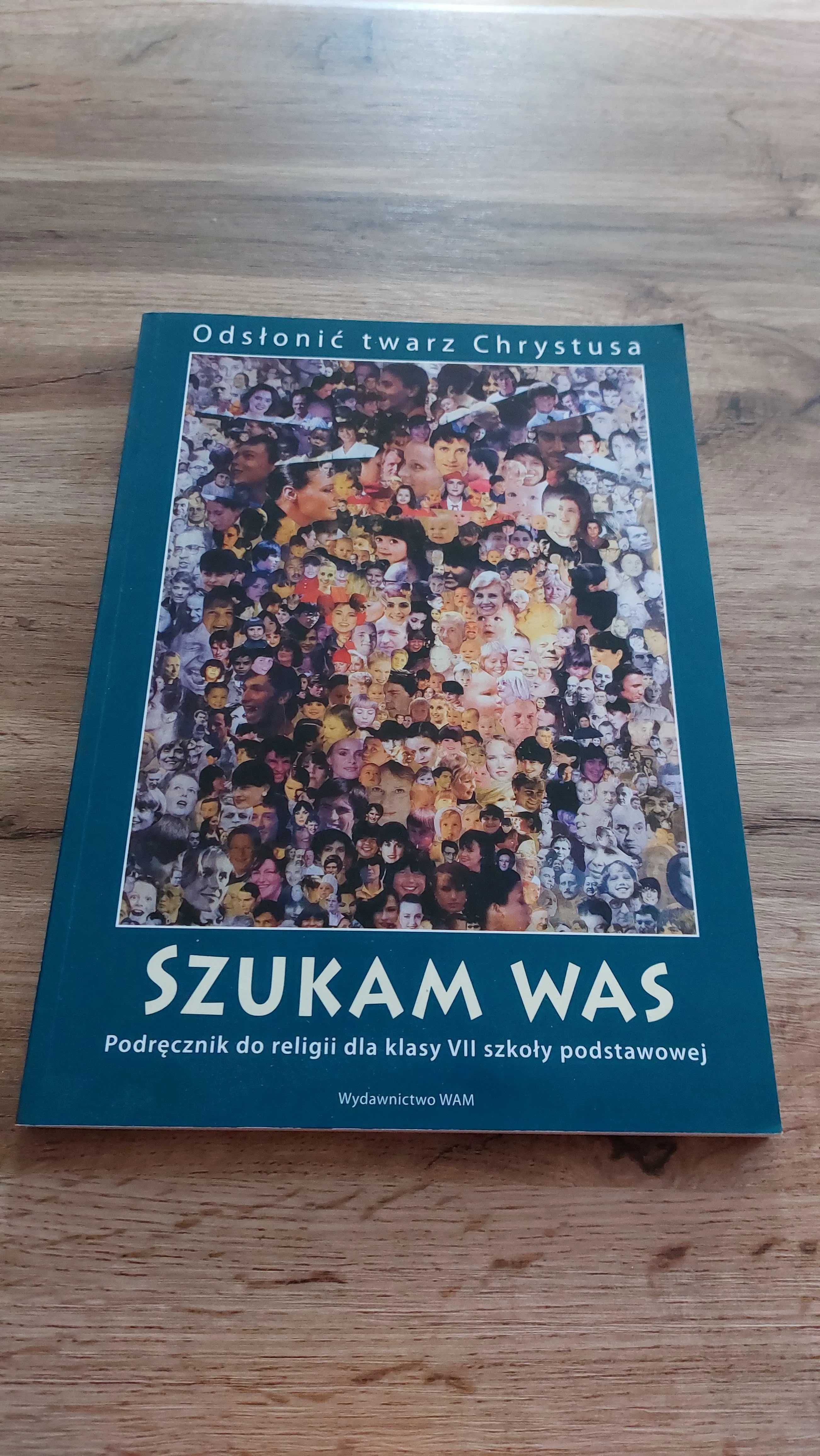 Podręcznik do religii "Szukam Was", klasa 7.