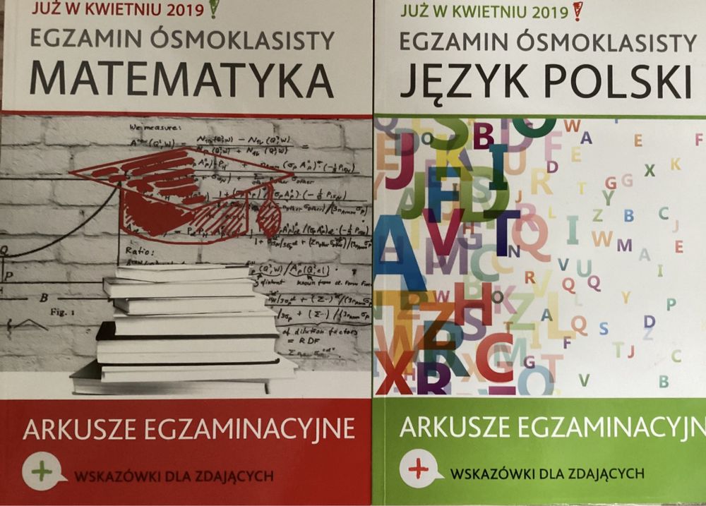 Arkusze do egzaminu ósmoklasisty z języka polskiego i matematyki