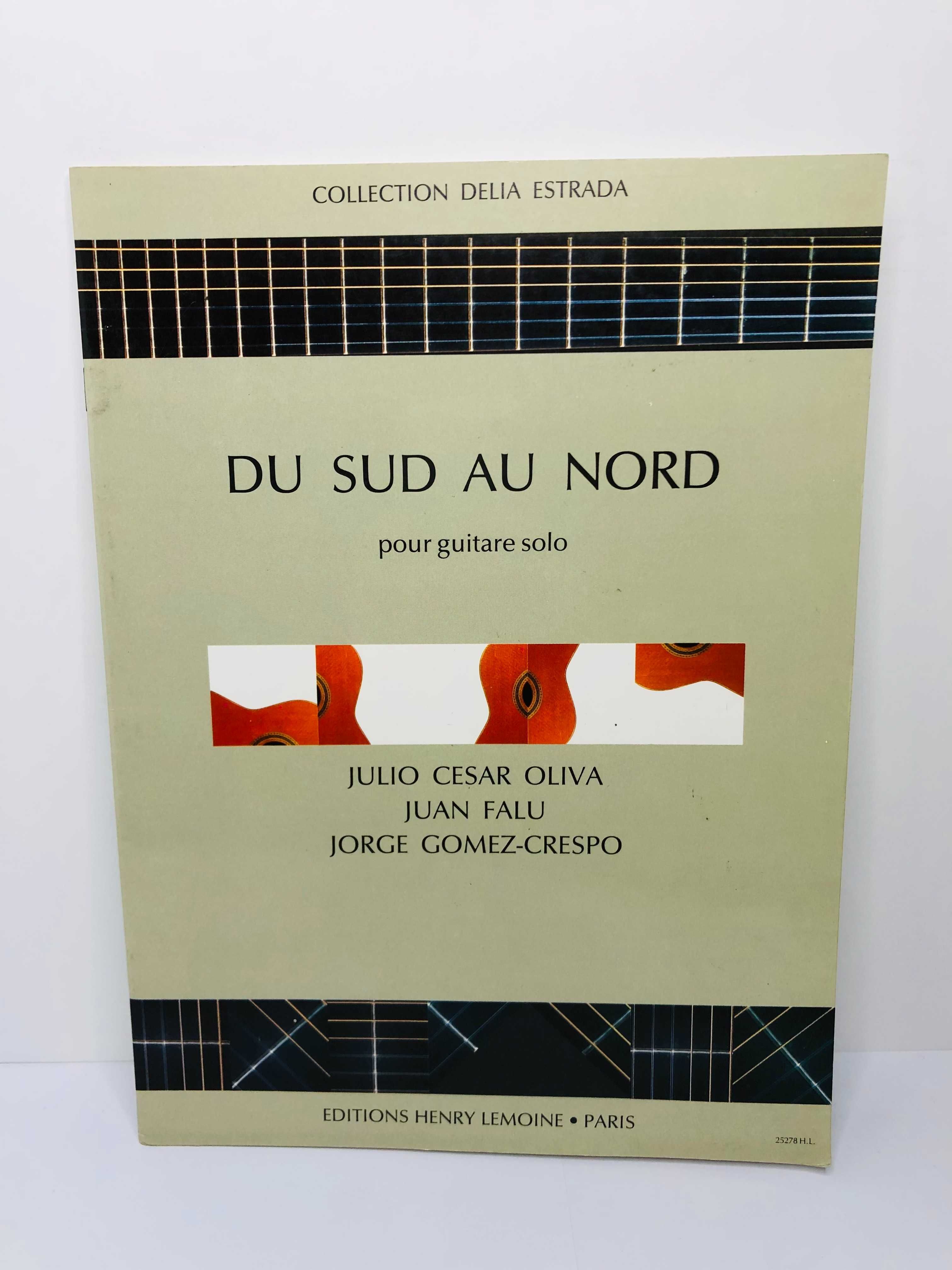 DU SUD AU NORD (pour guitare solo) - Julio Cesar Olivia