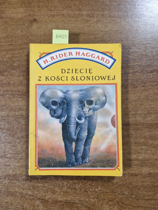 A4423. "Dziecię z kości słoniowej" H.Rider Haggard