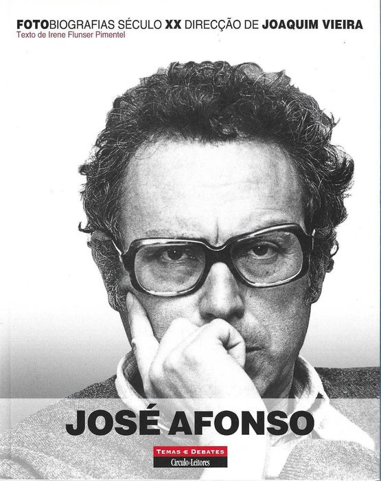 Joaquim Vieira	- - -		Fotobiografias do Século XX- José Afonso	-	Livro