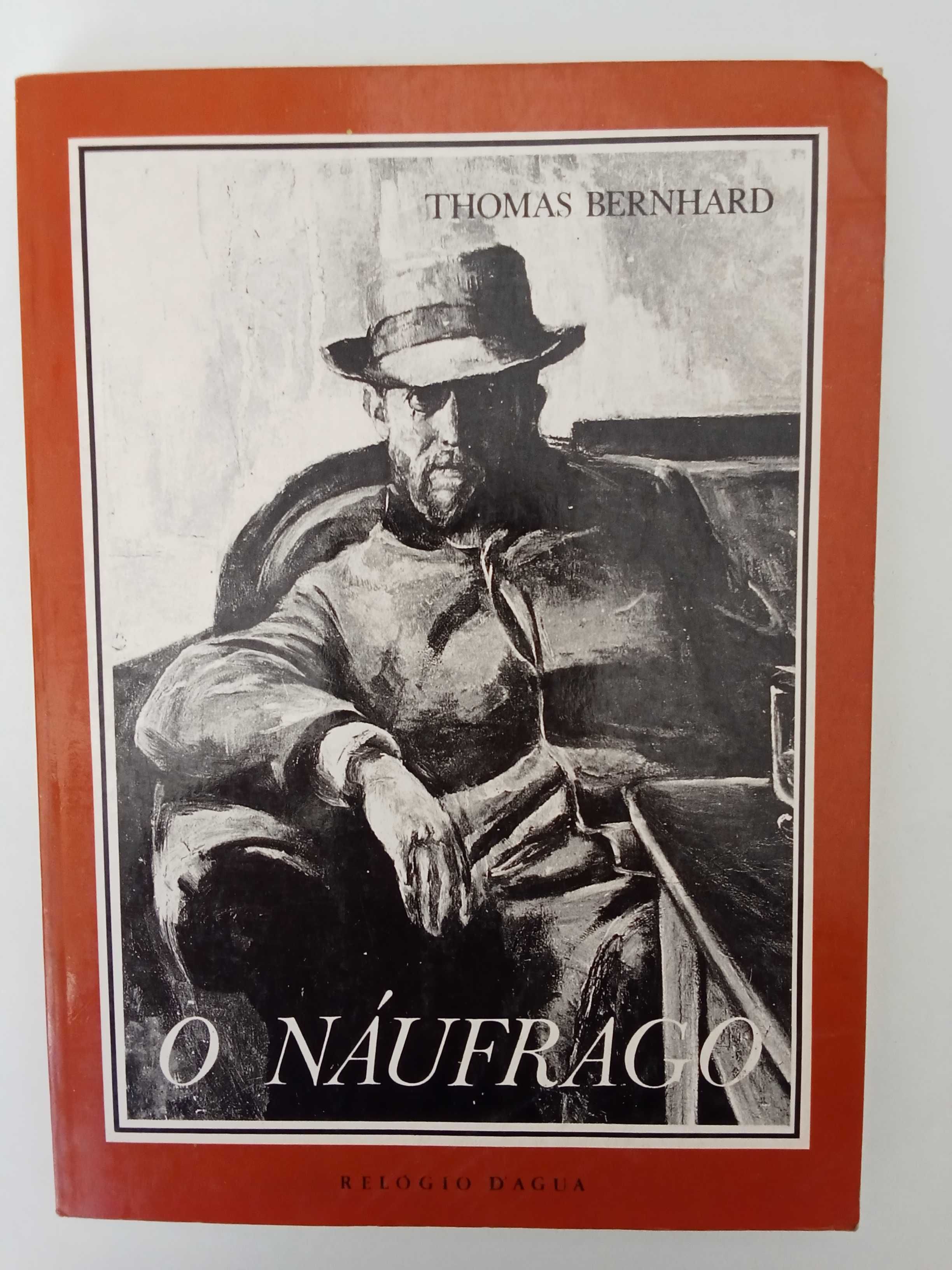 Thomas Bernhard - O náufrago