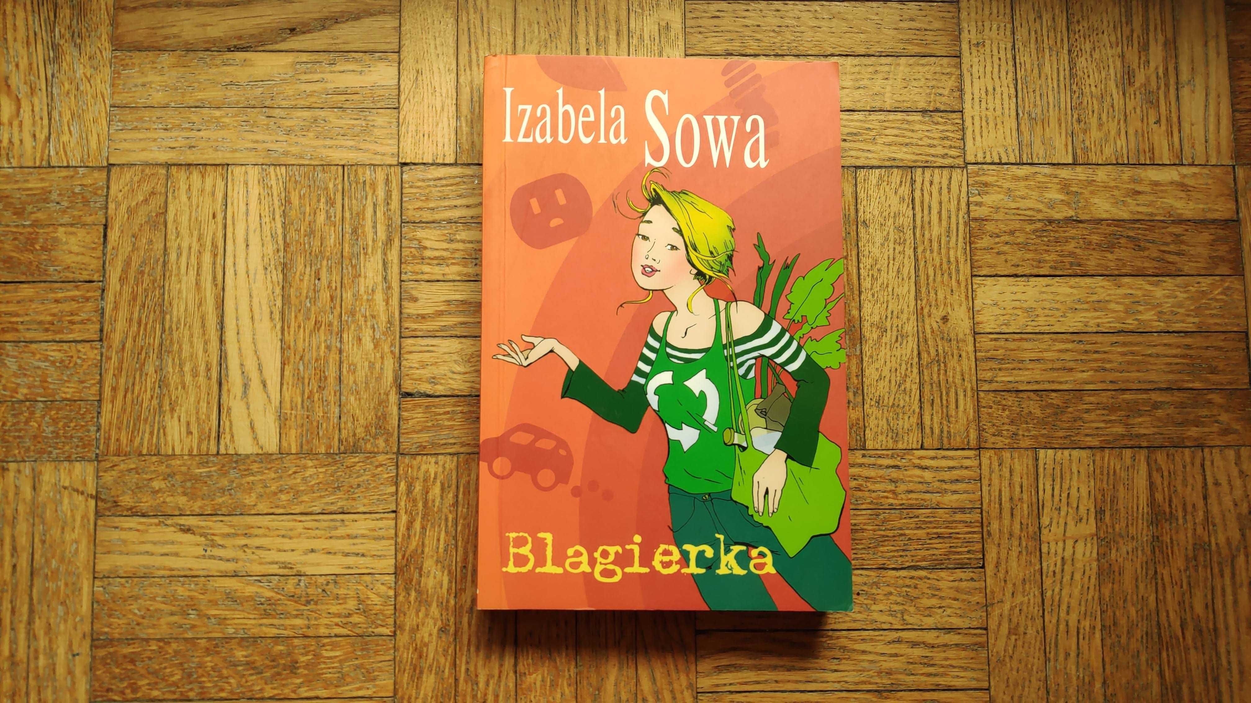 Blagierka, Izabela Sowa