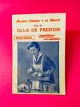 Mejores Comidas y al Minuto con la Olla de Presion