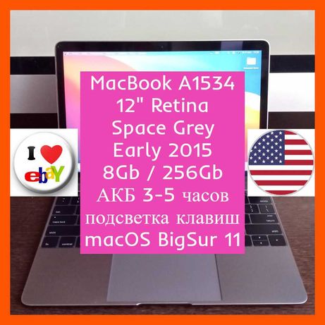 из США 2015 MacBook 12" Retina / 8Gb / 256Gb / A1534 MacOS Big Sur