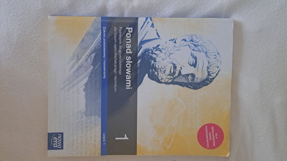 Podręcznik "Ponad słowami 1" część 1,  zakres podstawowy i rozszerzony