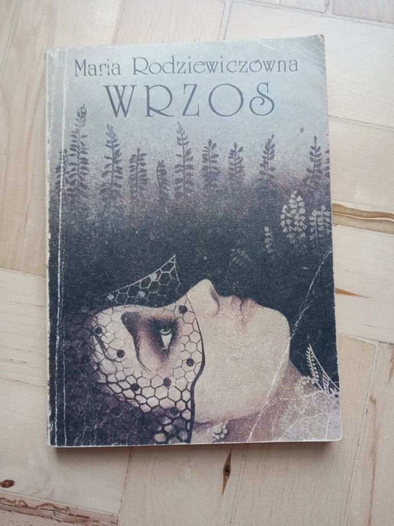 Maria Rodziewiczówna: Wrzos