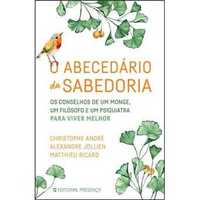 O Abecedário Da Sabedoria - Conselhos por três autores